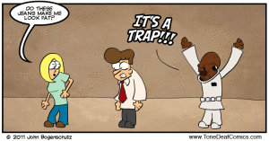 Does This Make Me Look Fat