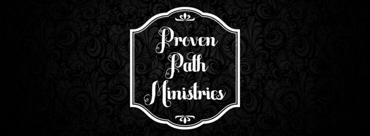 Proven Path Ministries